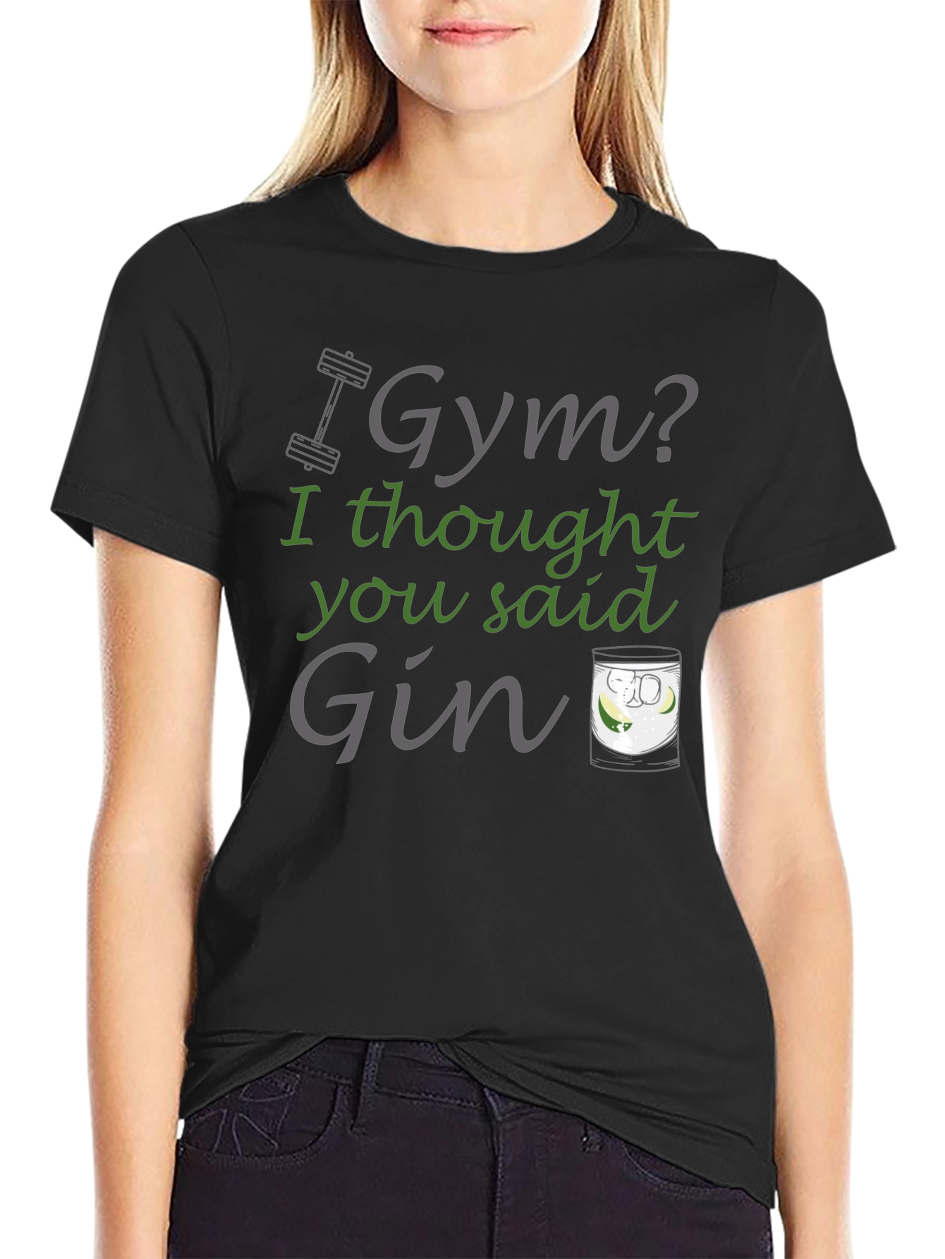 Gym? I Thought You Said Gin T-Shirt