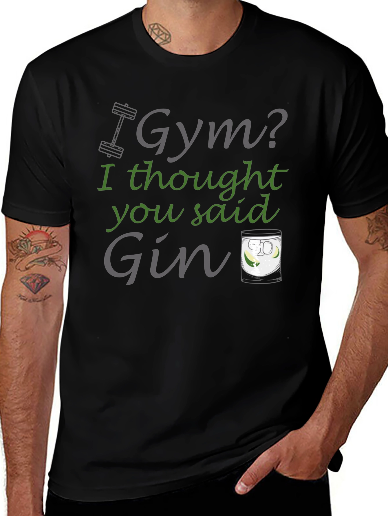Gym? I Thought You Said Gin T-Shirt