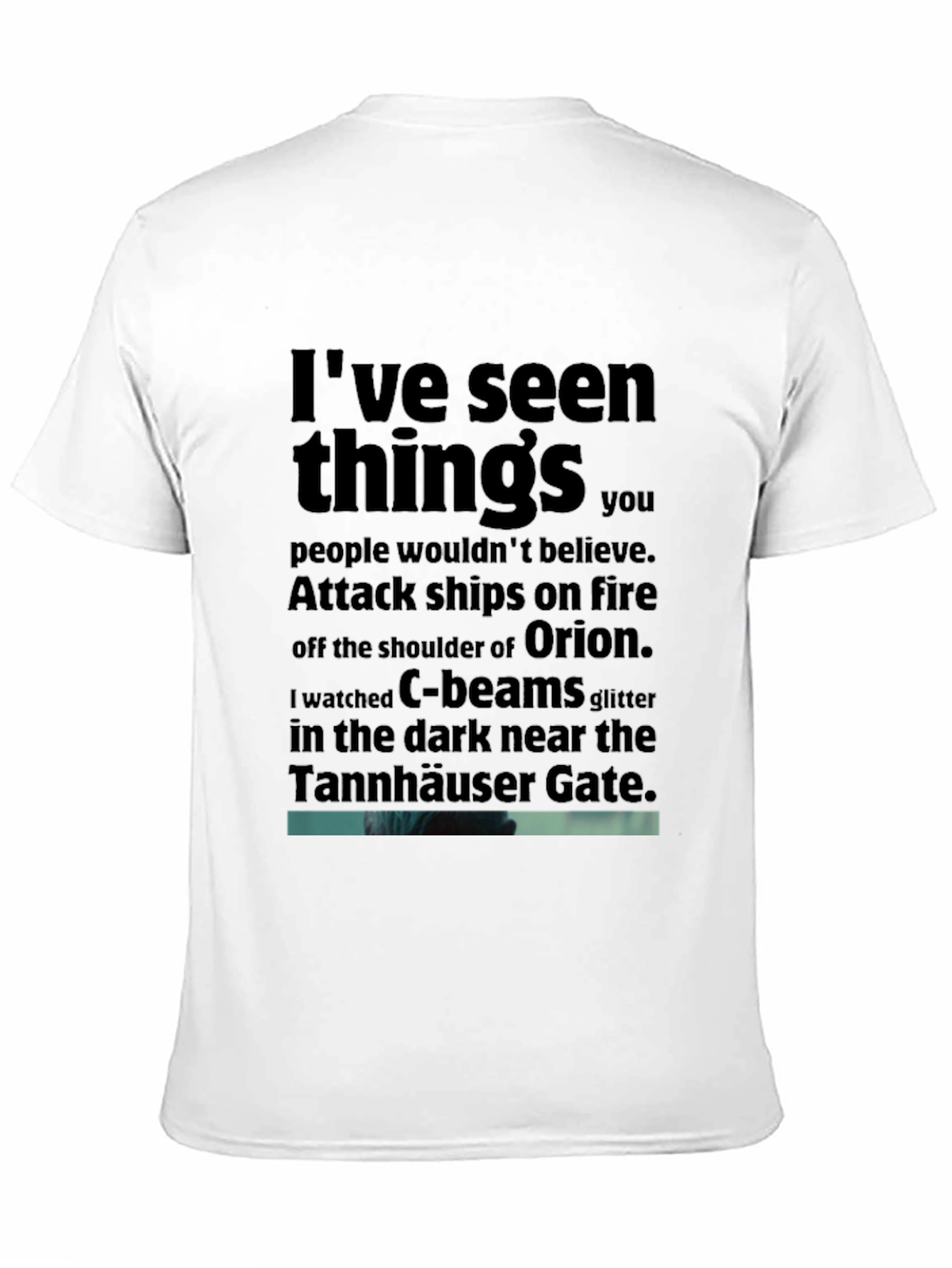 Blade Runner T-Shirt: Ive Seen Things...