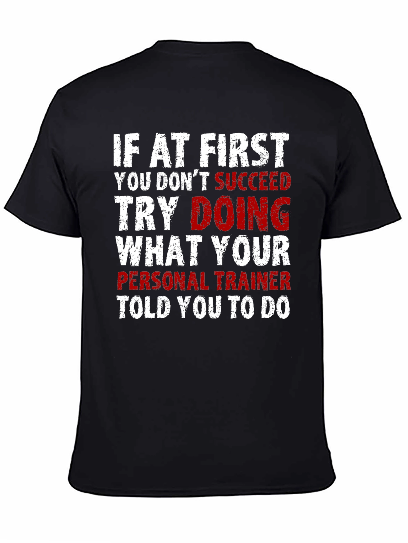 Funny Personal Trainer Workout T-Shirt