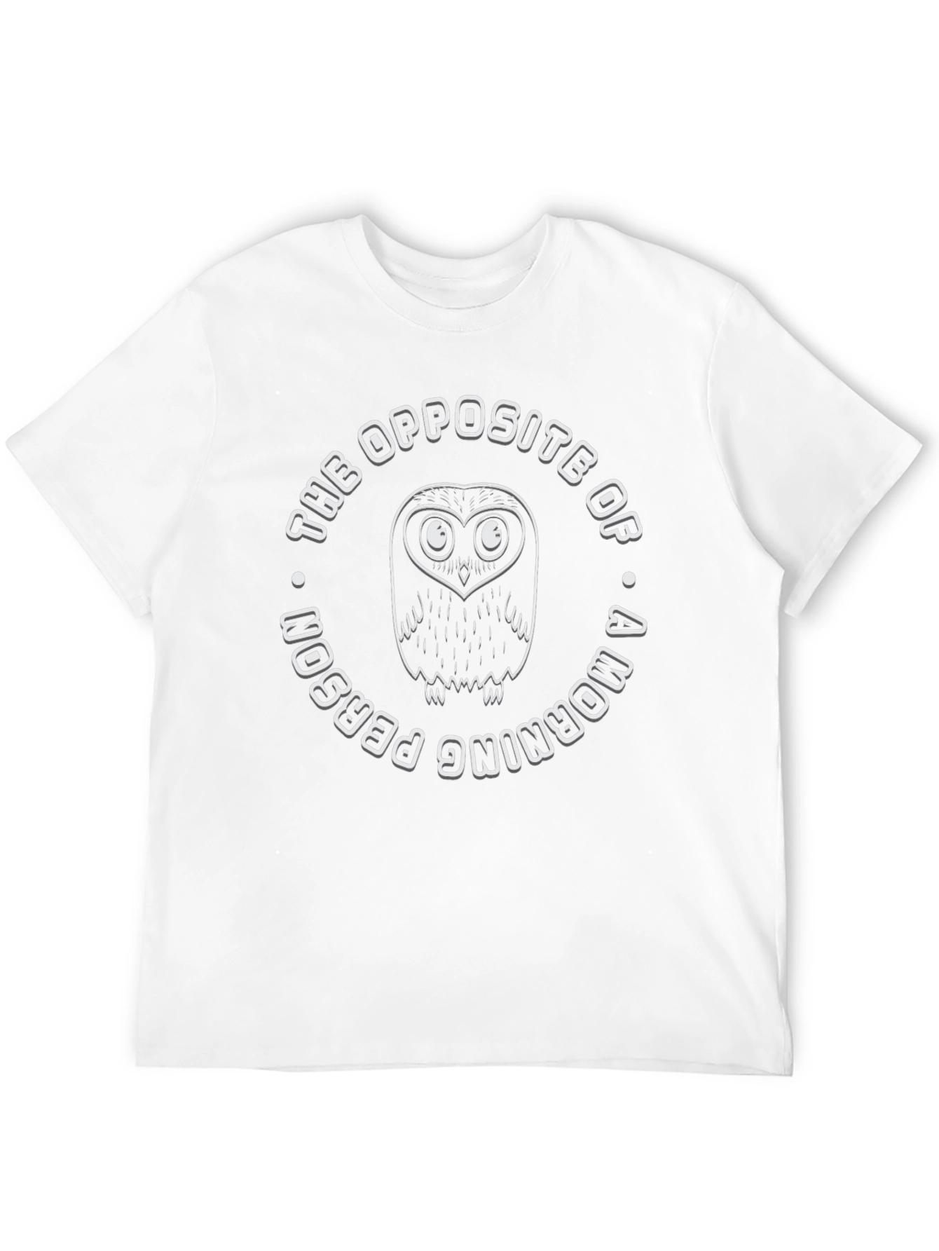 Night Owl T-Shirt - Not a Morning Person!