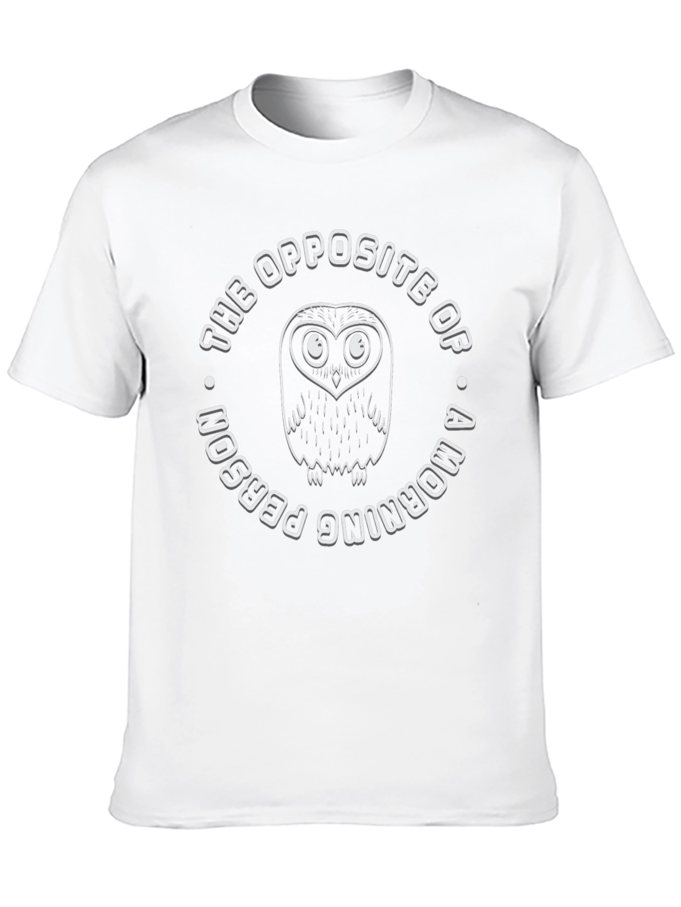 Night Owl T-Shirt - Not a Morning Person!
