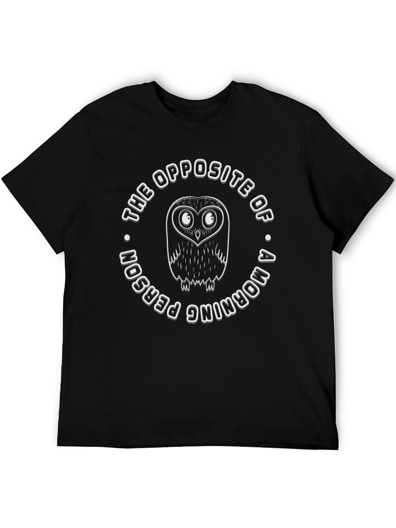 Night Owl T-Shirt - Not a Morning Person!