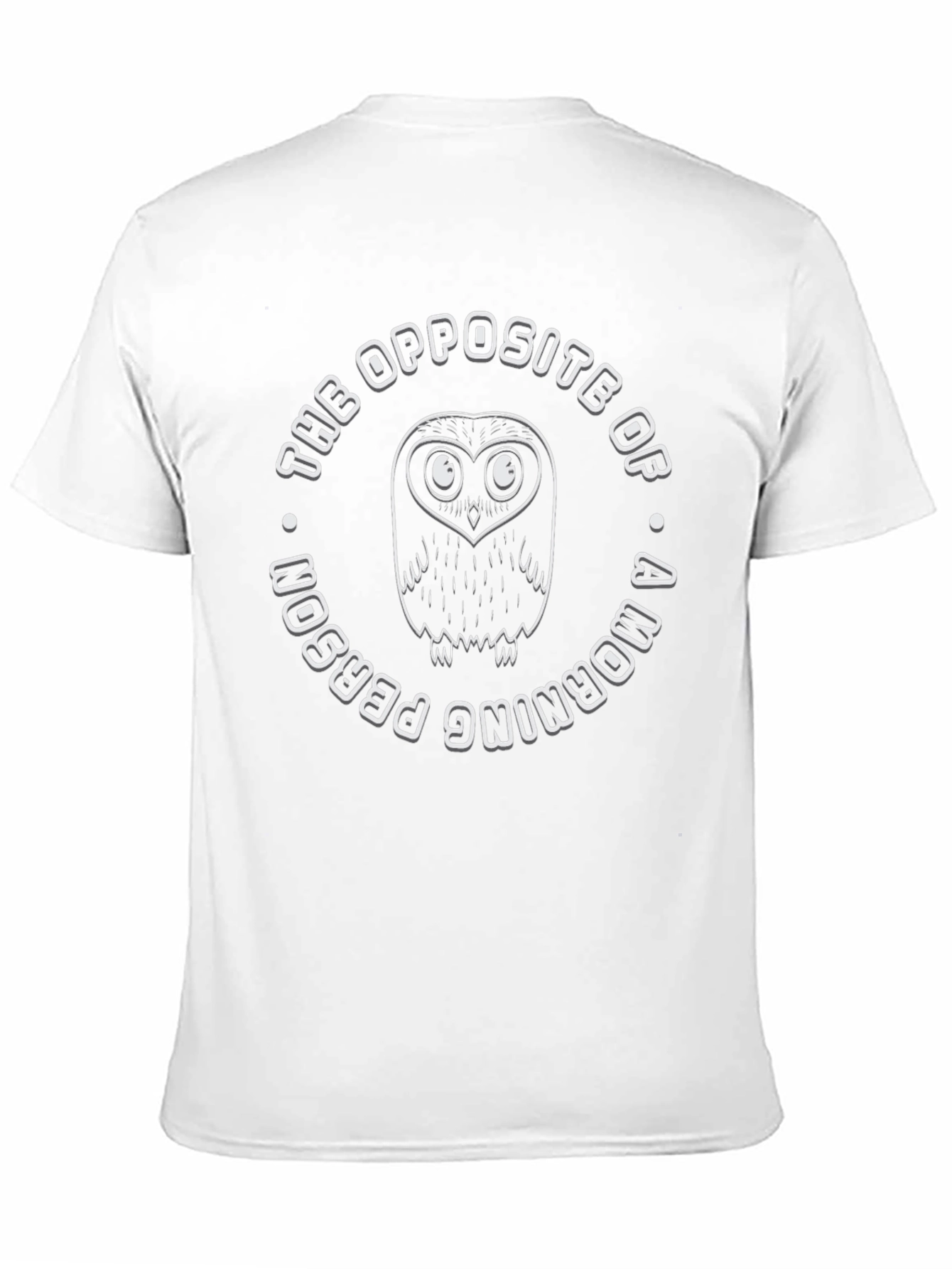 Night Owl T-Shirt - Not a Morning Person!