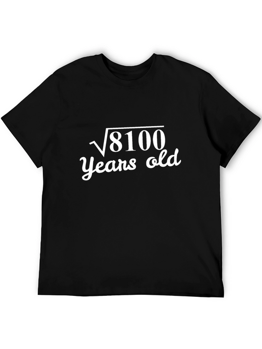 Funny Math T-Shirt: Square Root of 8100 Birthday Tee
