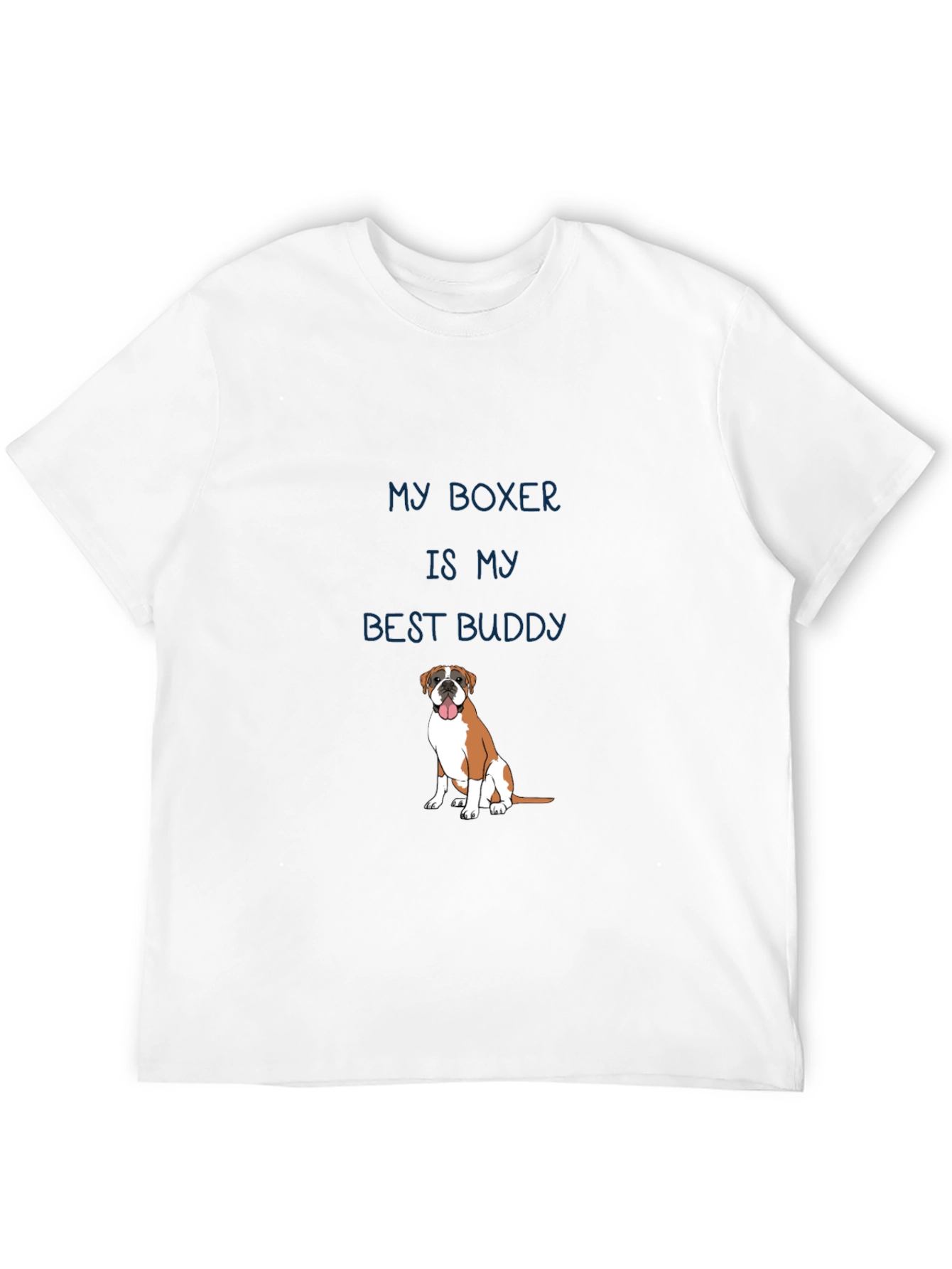 My Boxer is My Best Buddy T-Shirt
