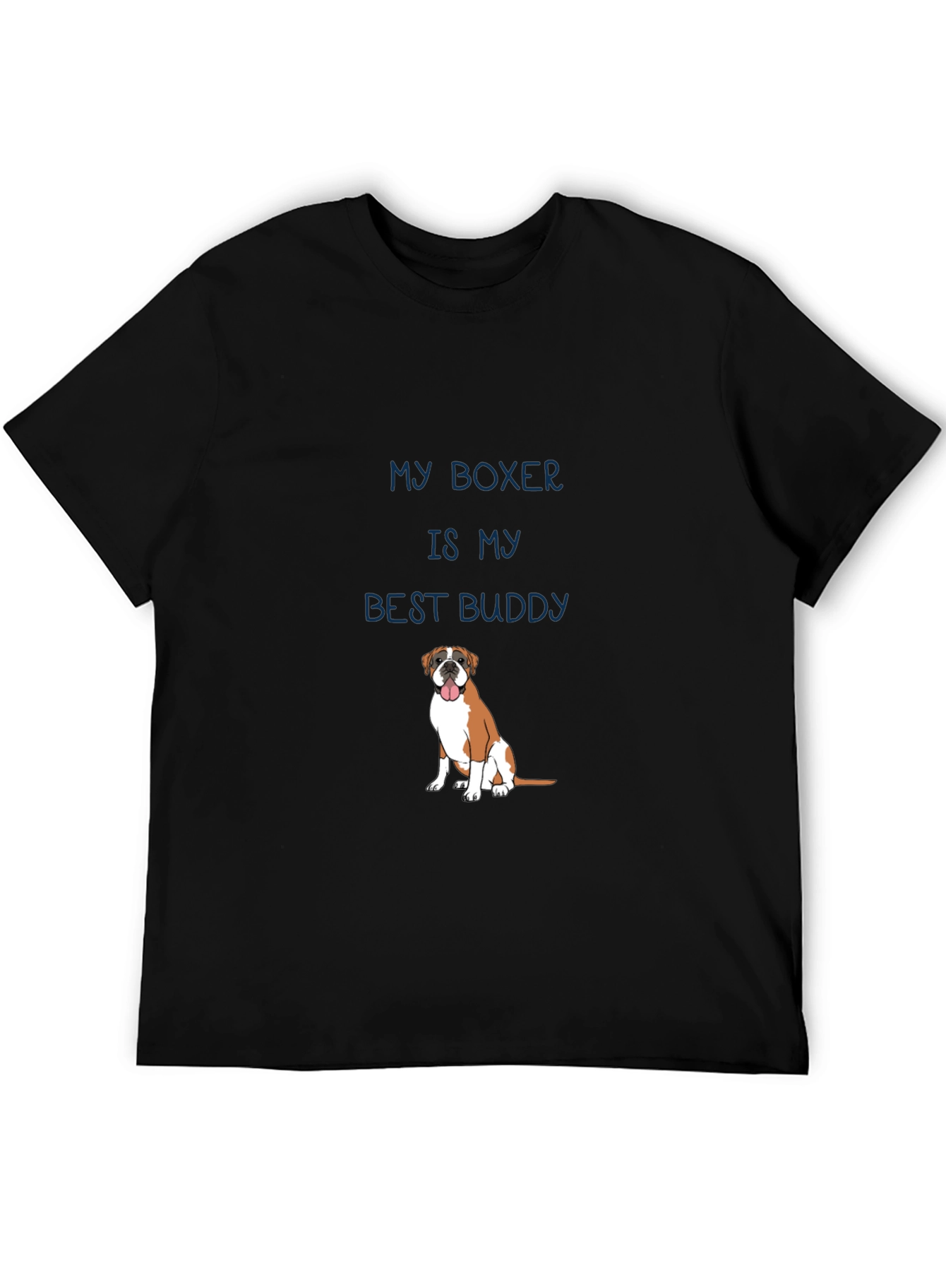 My Boxer is My Best Buddy T-Shirt