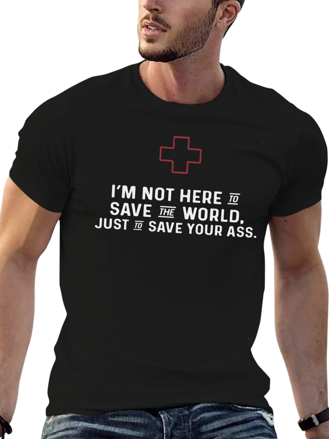 Humorous EMT T-Shirt - Save Your Ass