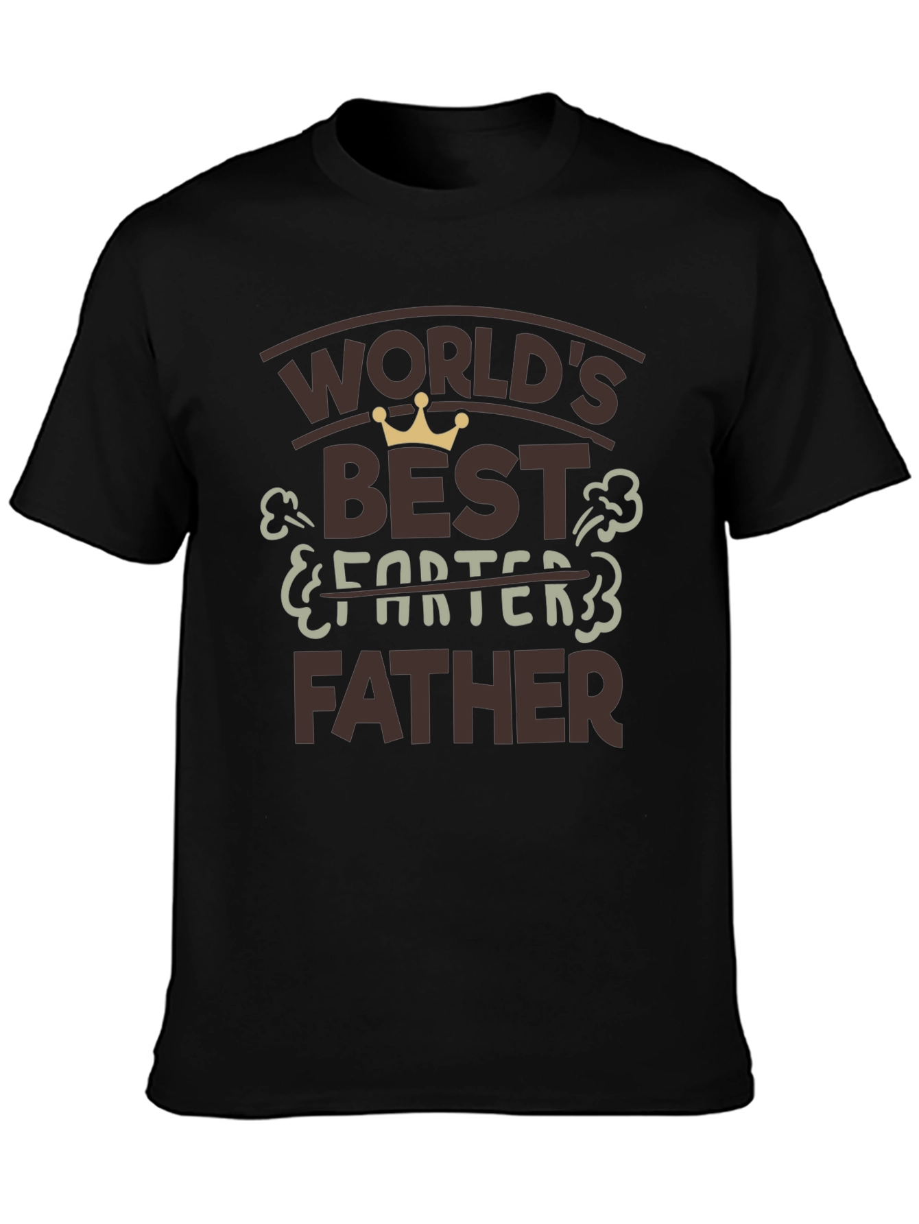 Worlds Best Farter Father Black T-Shirt