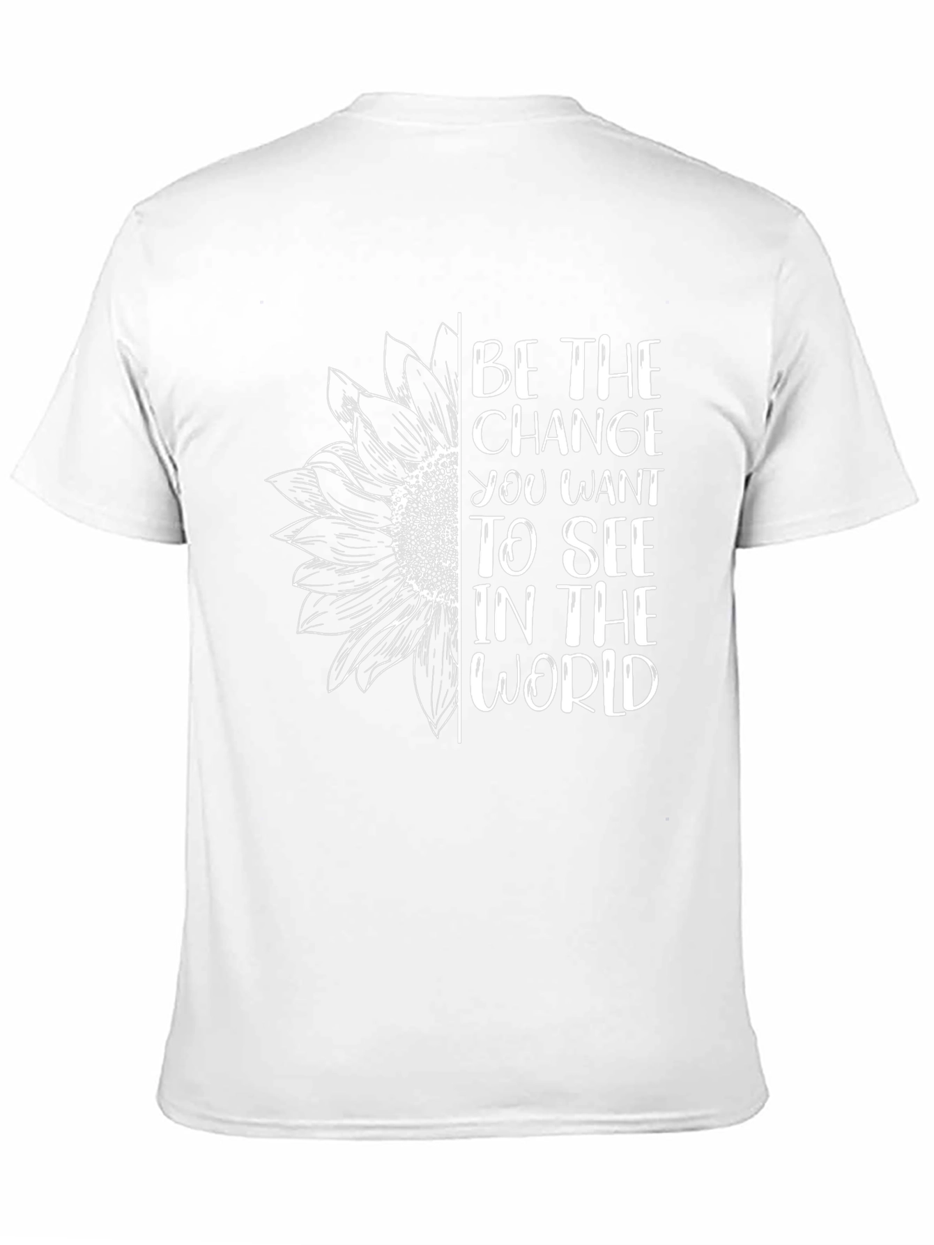 Inspirational Sunflower Graphic Tee - Be The Change