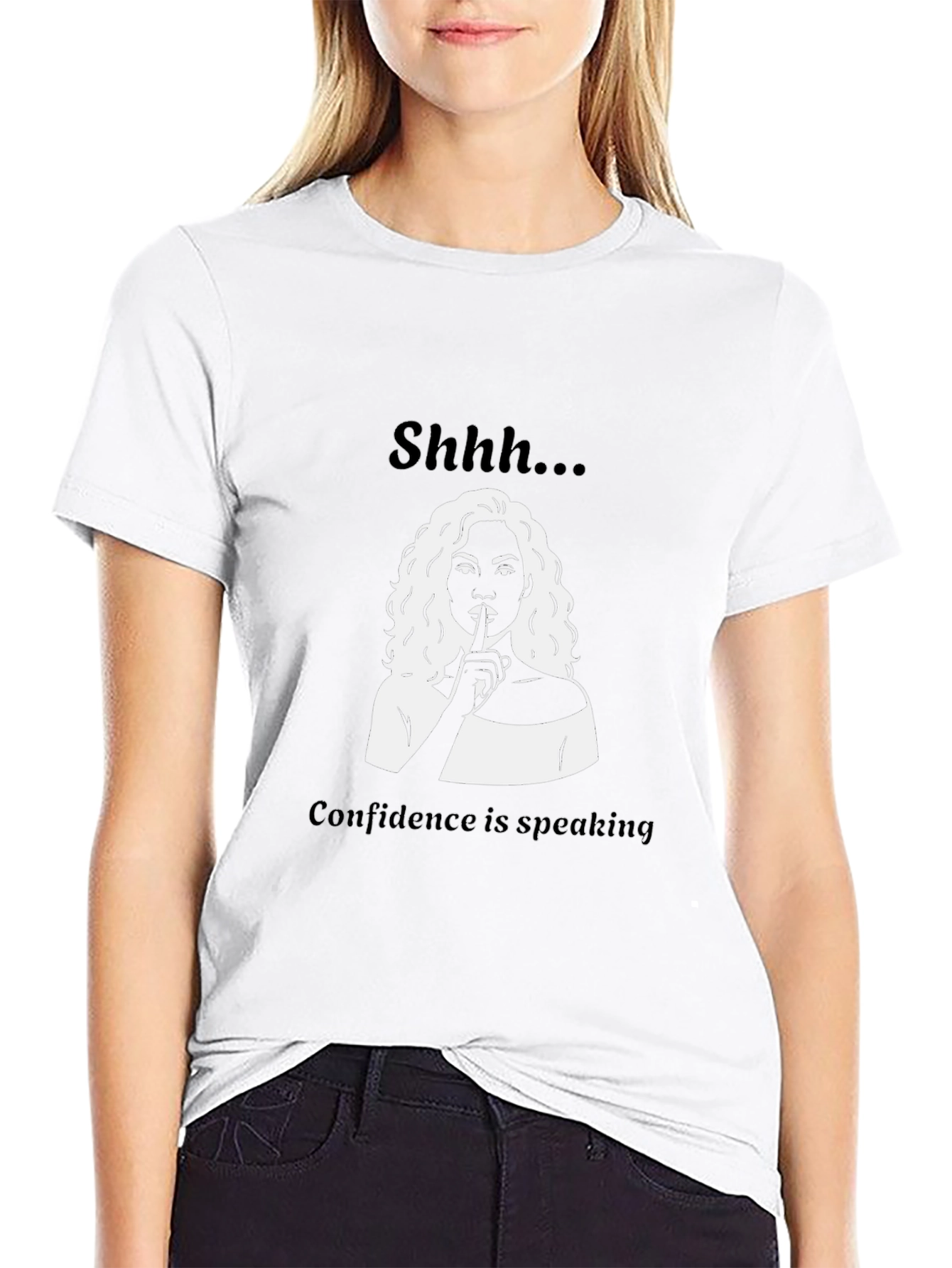 Shhh...Confidence T-Shirt