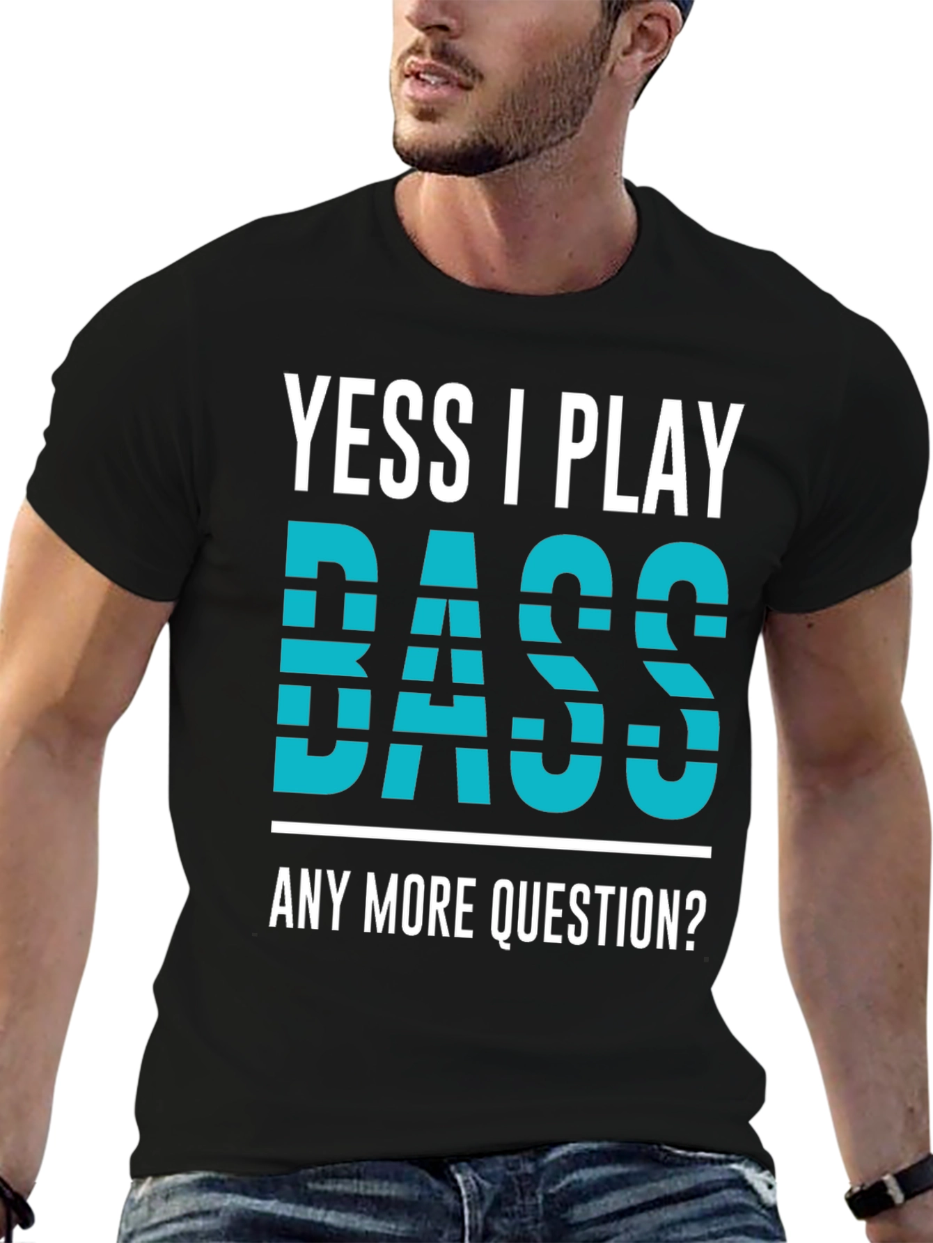 Yess I Play Bass Novelty Graphic T-Shirt