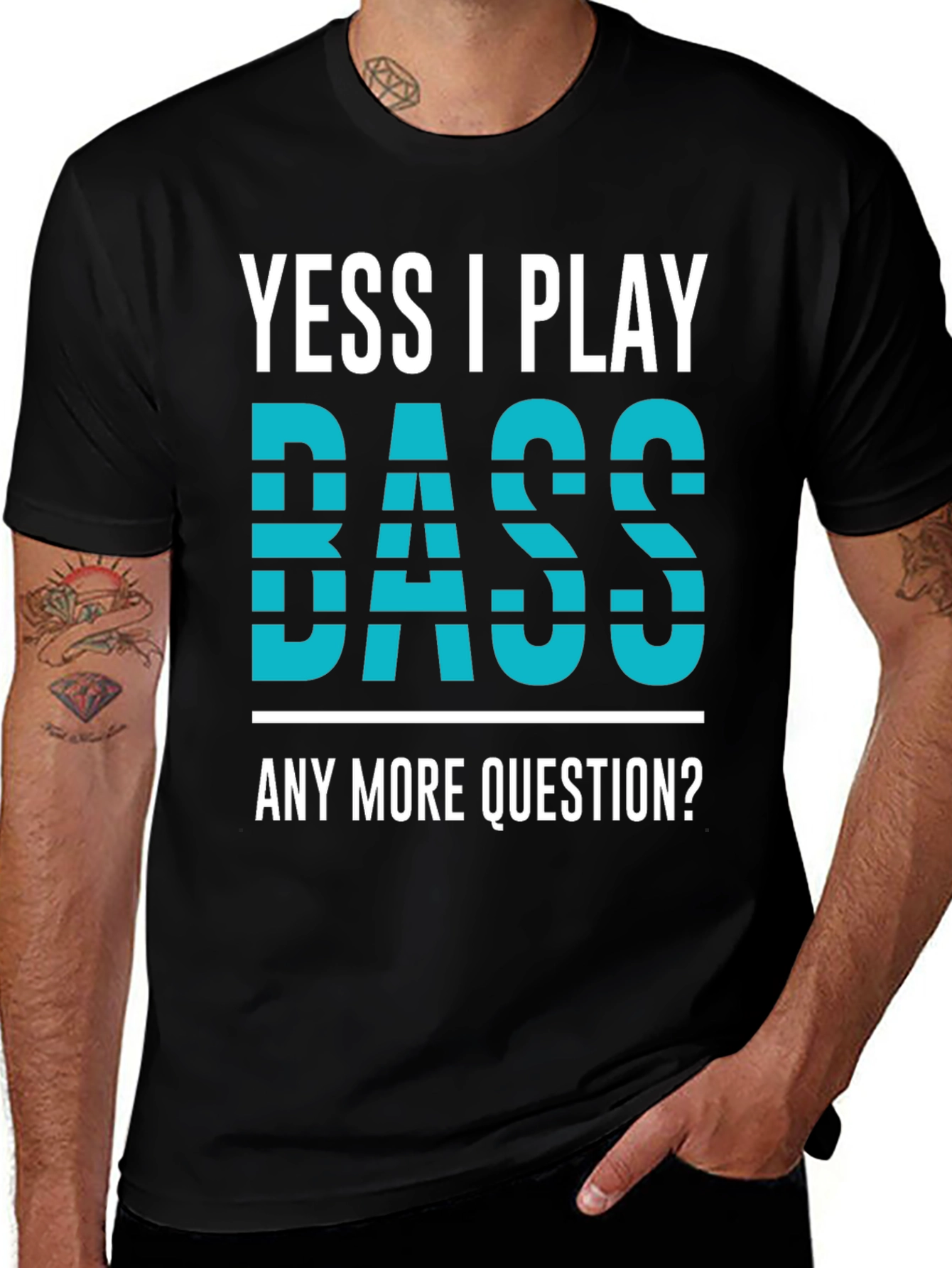 Yess I Play Bass Novelty Graphic T-Shirt
