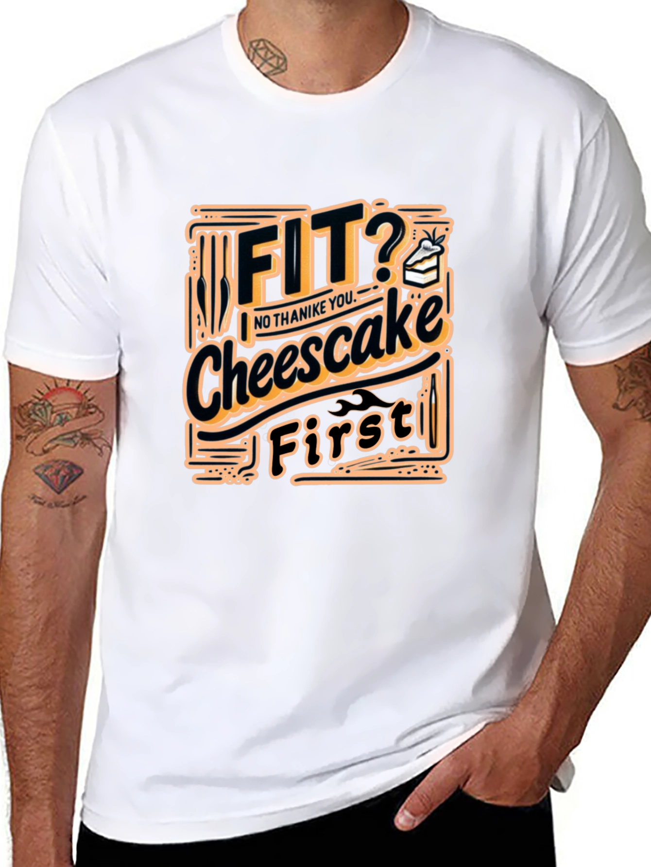 Fit? Cheesecake First Funny T-Shirt