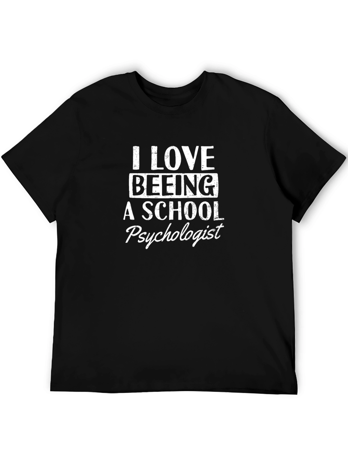 I Love Beeing A School Psychologist T-Shirt