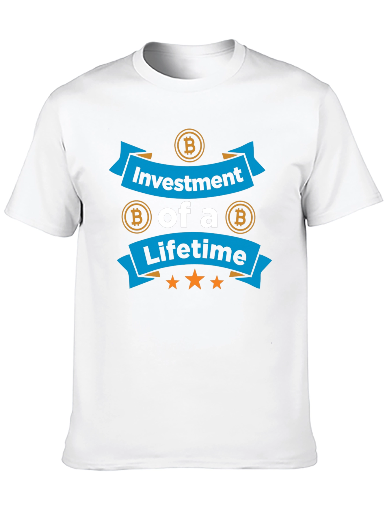 Bitcoin Investment T-Shirt - Lifetime Opportunity!
