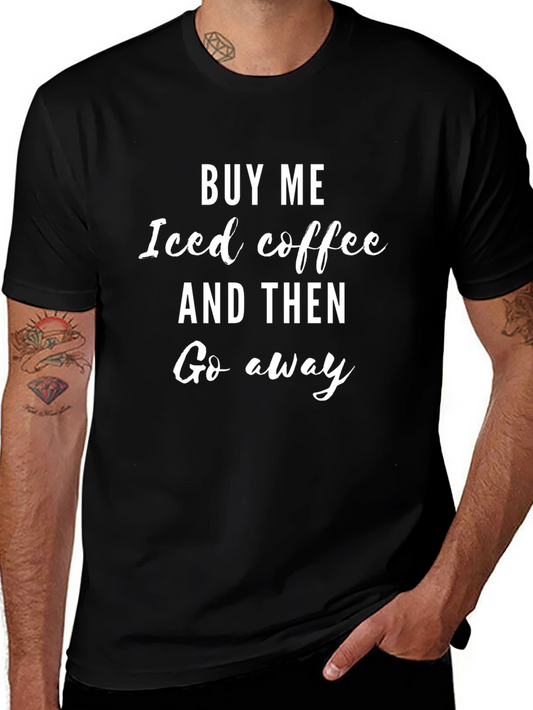 Iced Coffee Graphic Tee - Sarcastic Novelty T-Shirt