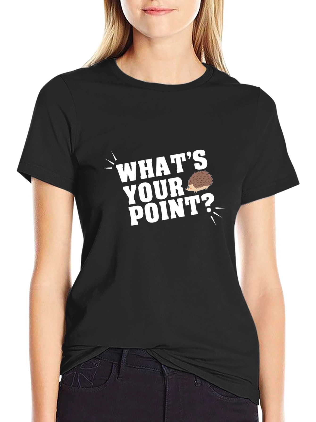 Whats Your Point? T-Shirt - Hedgehog Humor