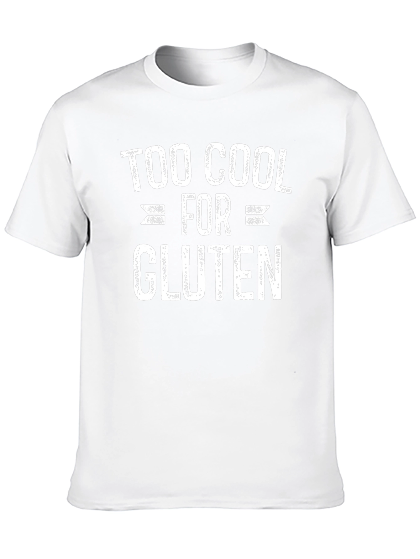 Too Cool For Gluten T-Shirt