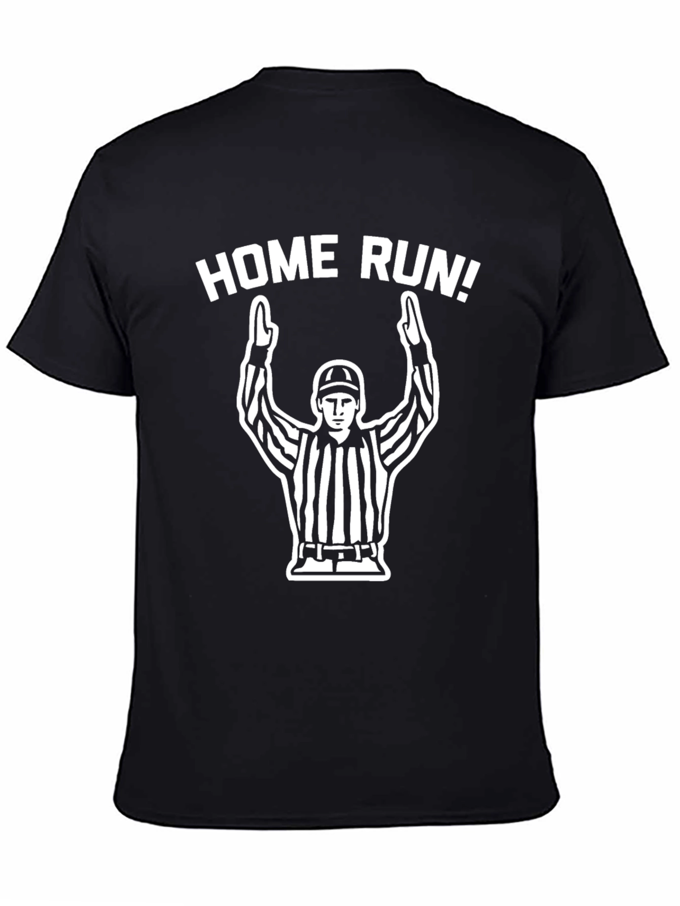 Home Run Umpire Graphic Tee - Baseball Fan T-Shirt
