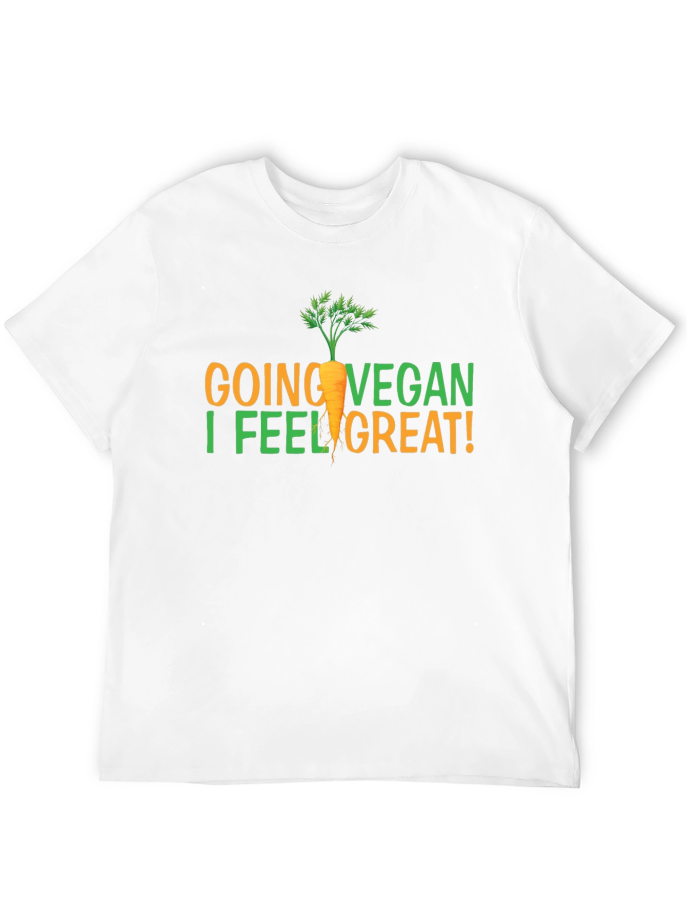 Vegan Graphic T-Shirt - Going Vegan I Feel Great!