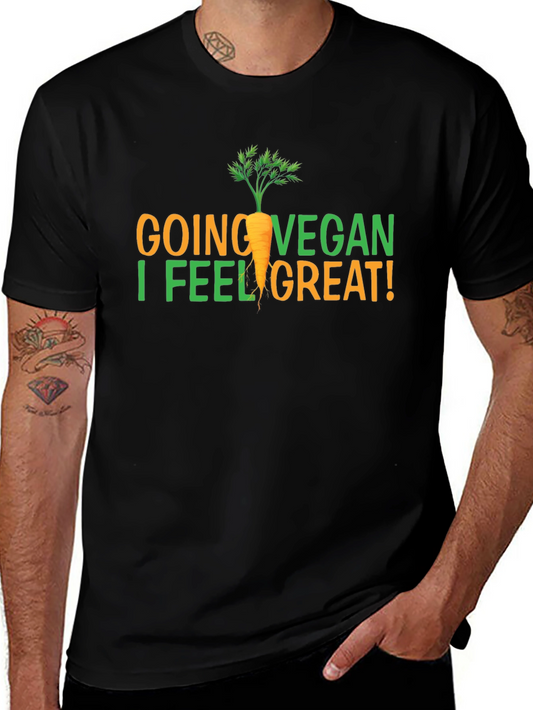 Vegan Graphic T-Shirt - Going Vegan I Feel Great!
