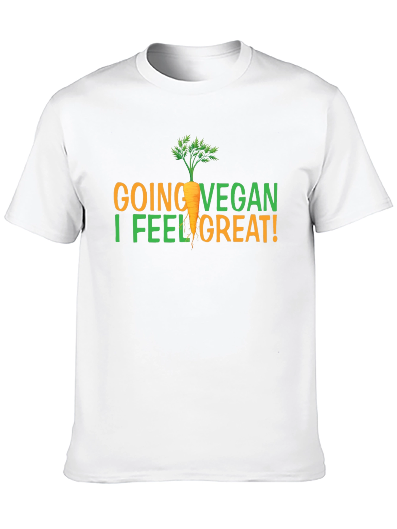 Vegan Graphic T-Shirt - Going Vegan I Feel Great!
