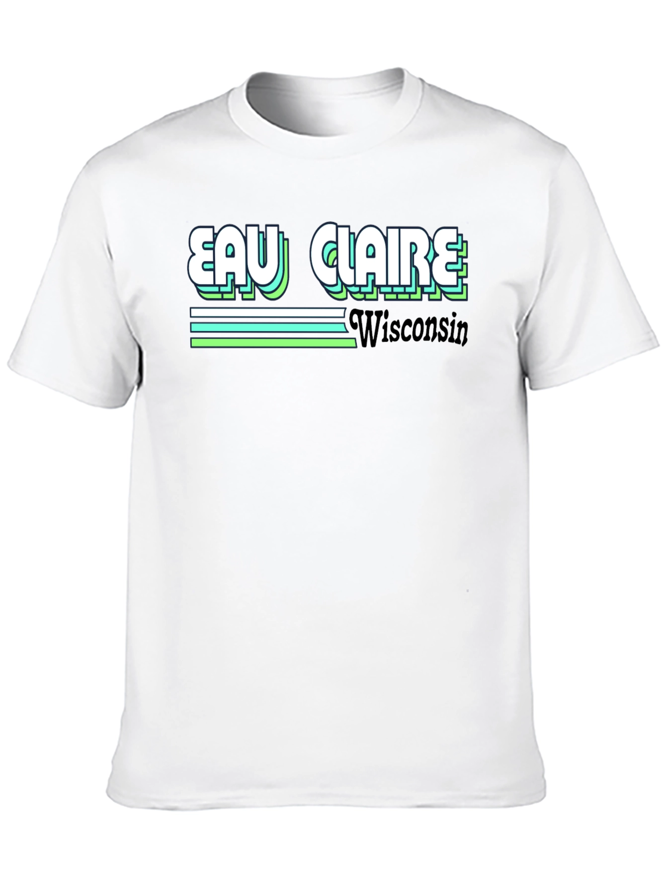 Eau Claire Wisconsin T-Shirt