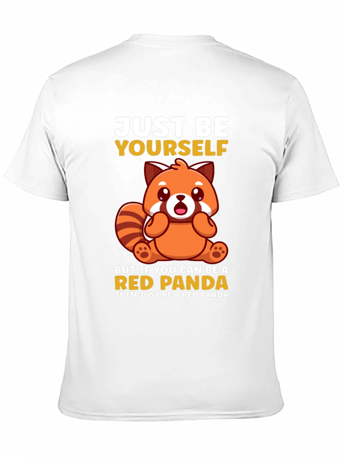 Red Panda Graphic T-Shirt - Just Be Yourself