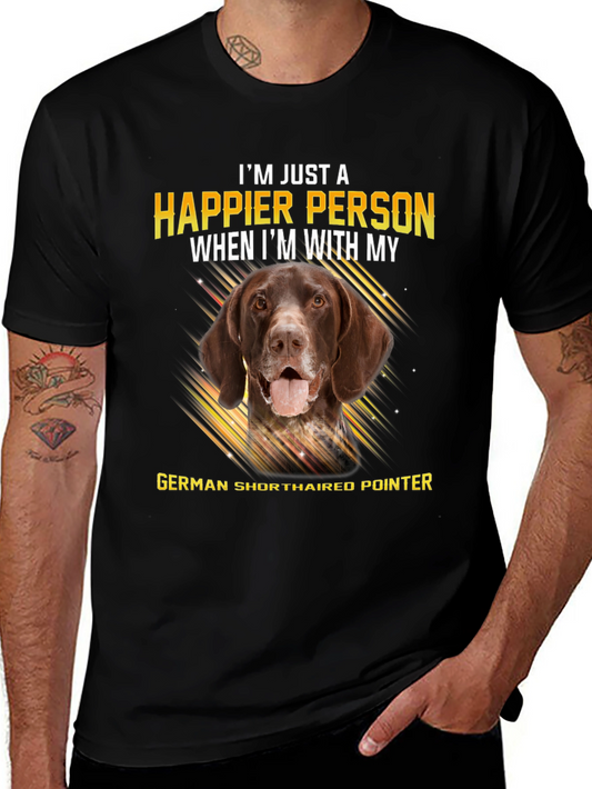 Happier Person German Shorthaired Pointer Graphic T-Shirt