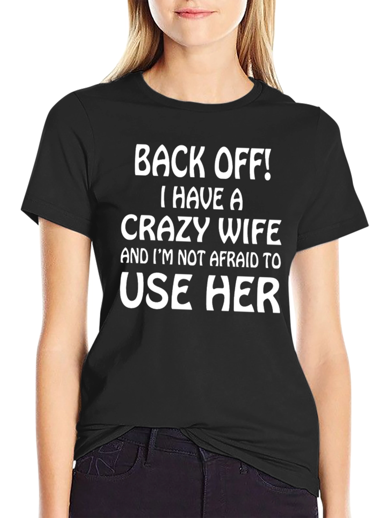 Back Off! Crazy Wife Mens Black T-Shirt