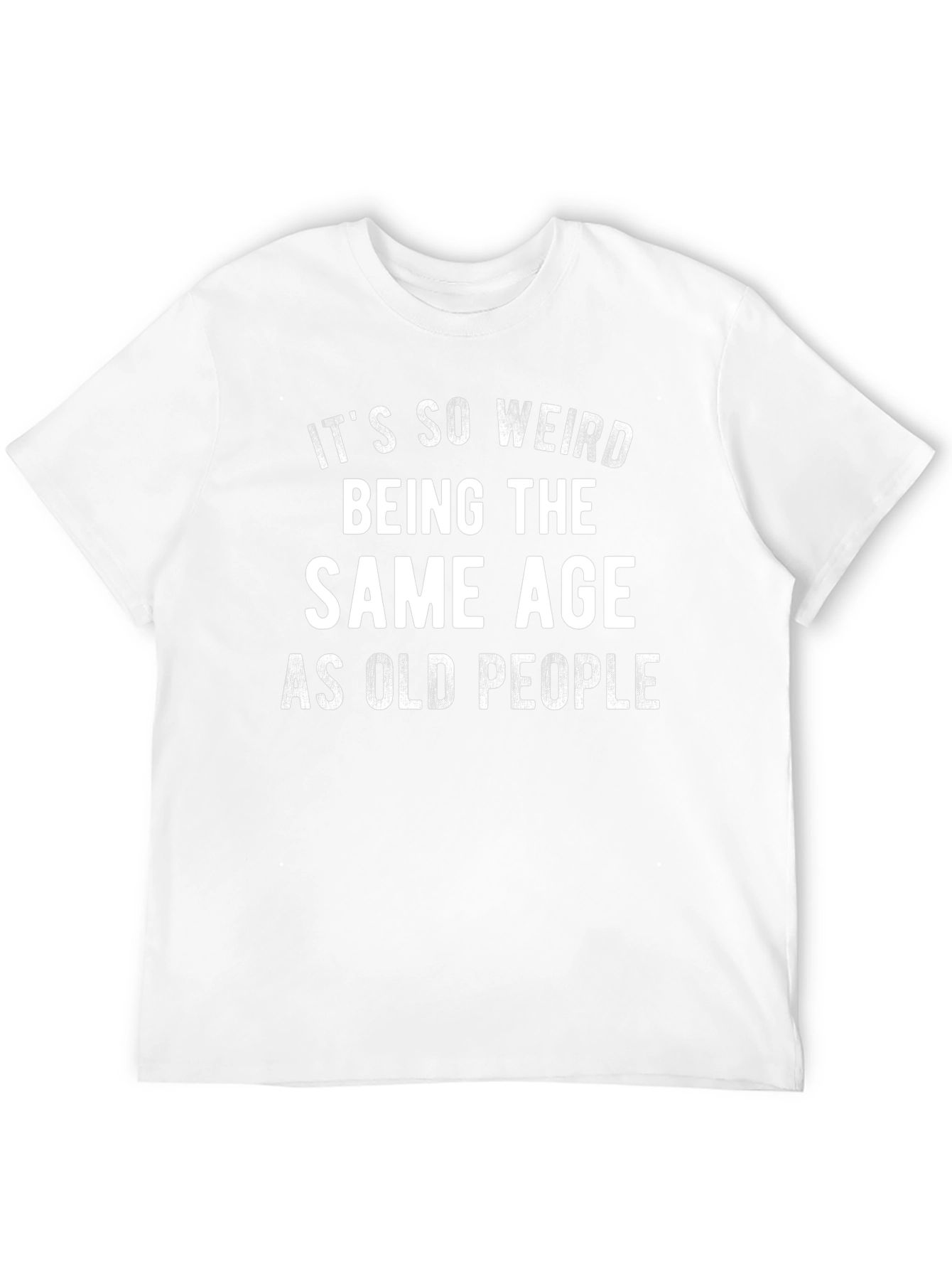 Funny Same Age As Old People Black Graphic T-Shirt