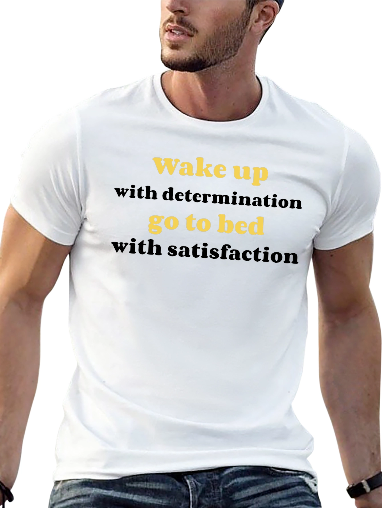 Motivational Wake Up T-Shirt