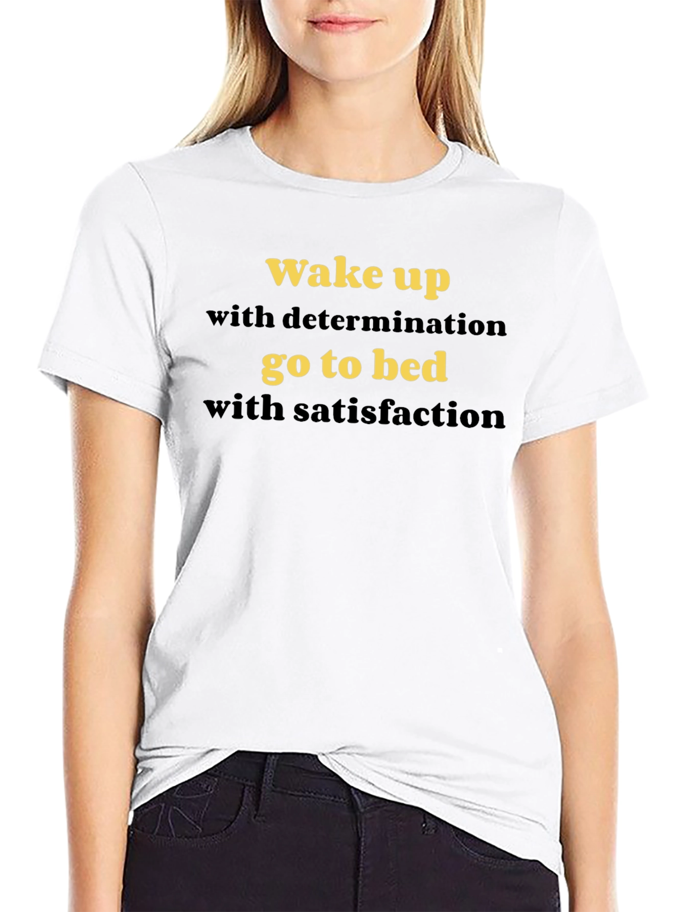 Motivational Wake Up T-Shirt