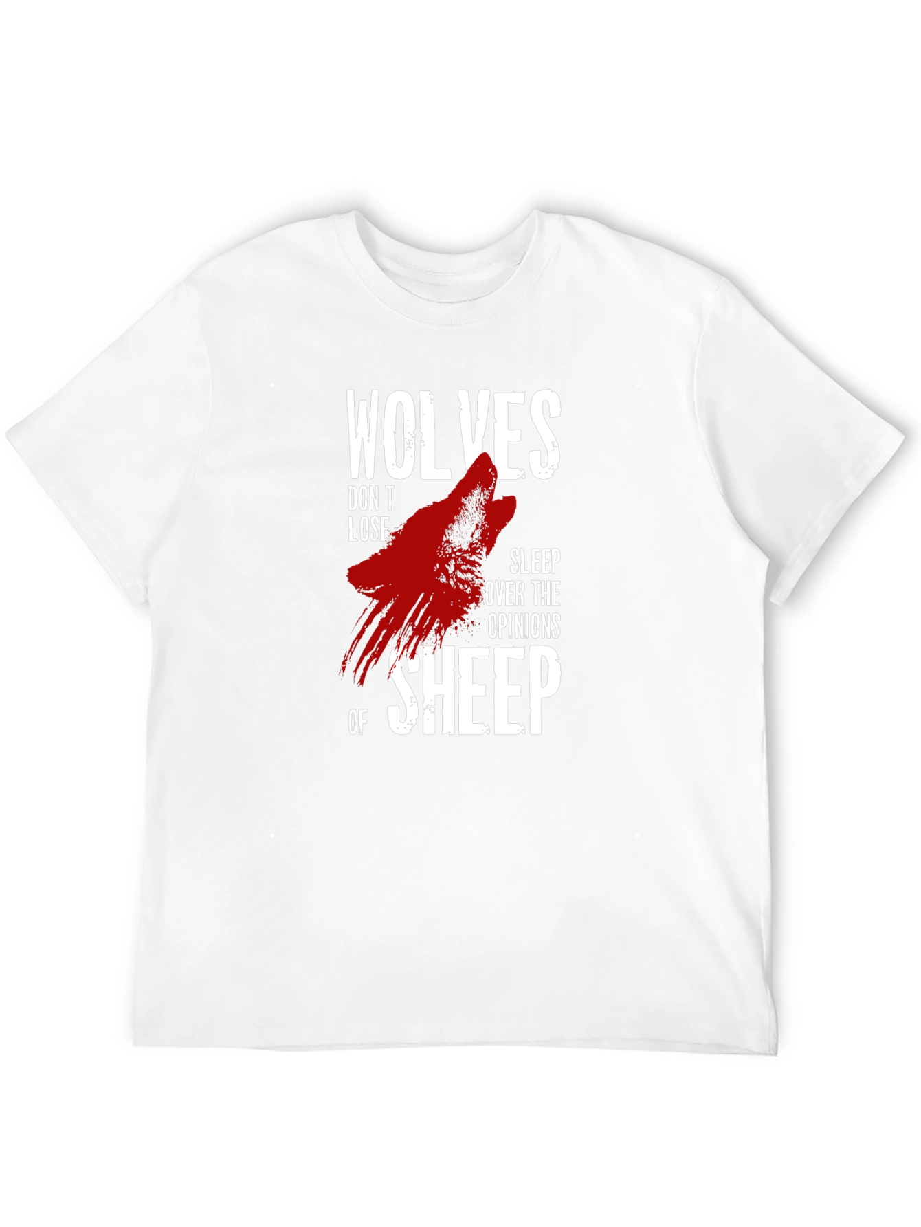 Wolves Dont Lose Sleep Graphic Print T-Shirt