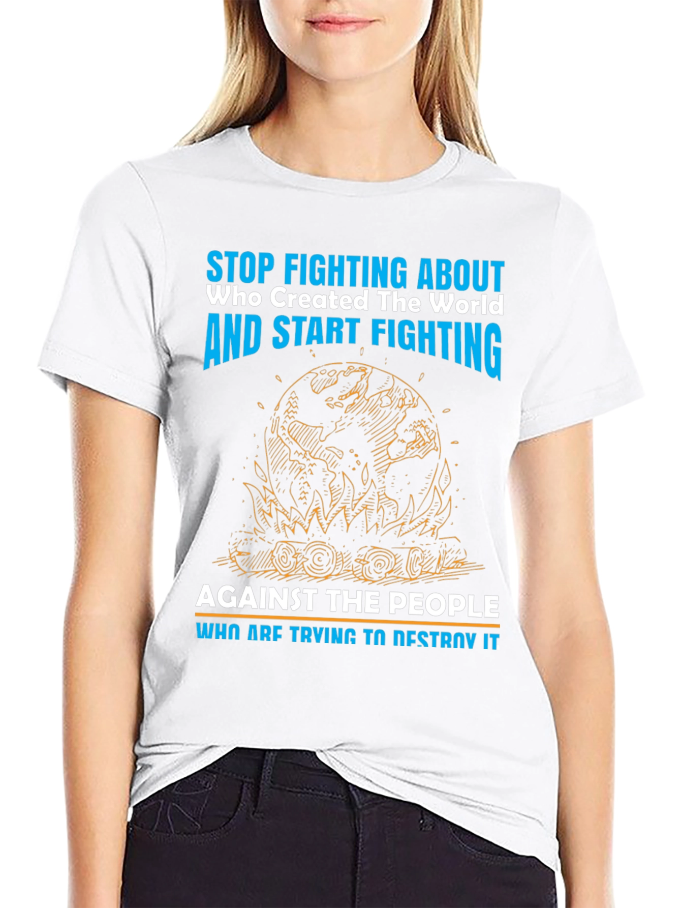 Stop Fighting T-Shirt - Save the World Tee