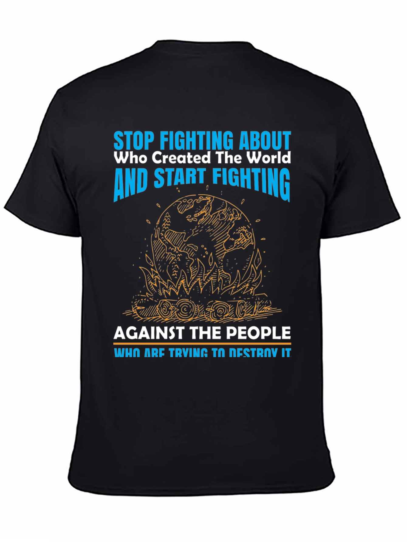 Stop Fighting T-Shirt - Save the World Tee