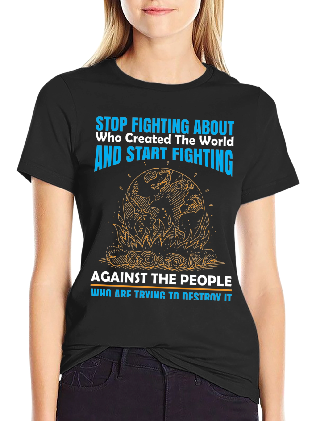 Stop Fighting T-Shirt - Save the World Tee