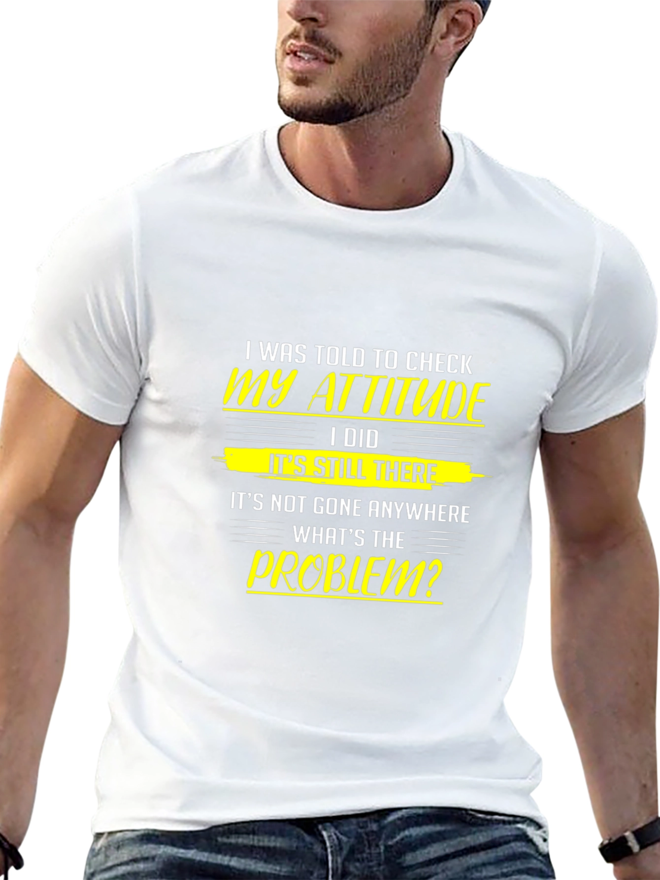 Attitude Check T-Shirt - Humorous Slogan Tee
