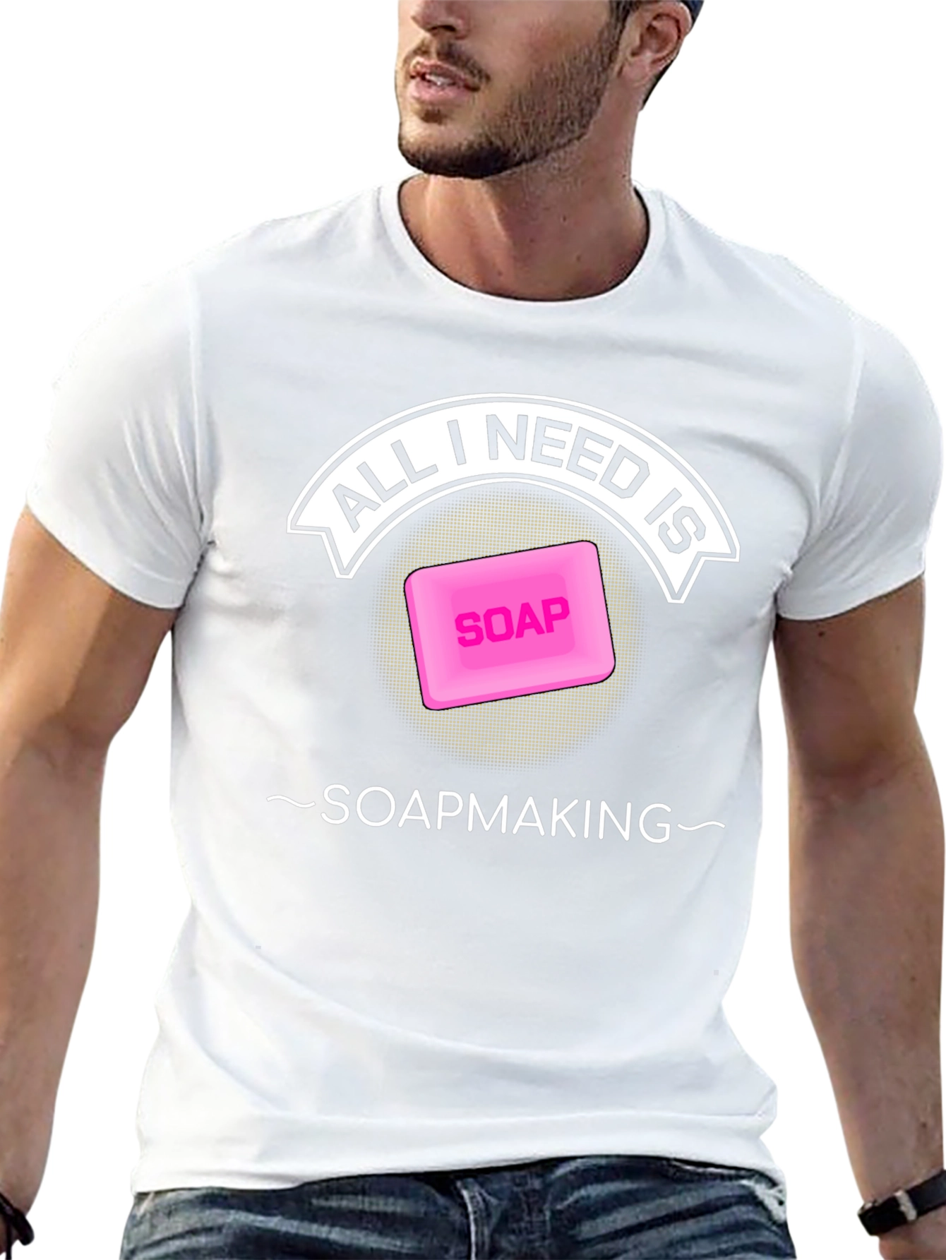 All I Need is Soapmaking T-Shirt - Black