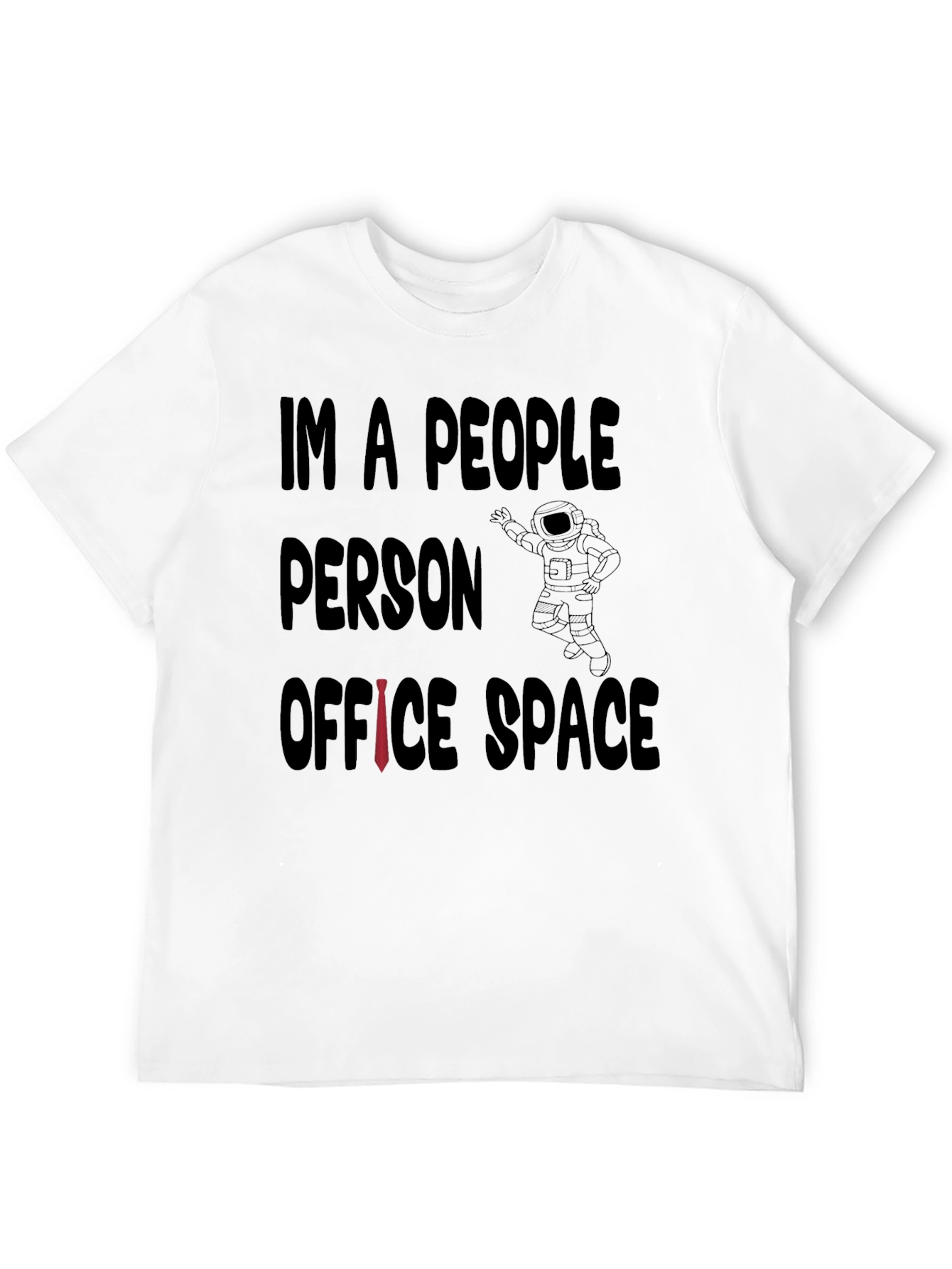 Im a People Person Office Space T-Shirt