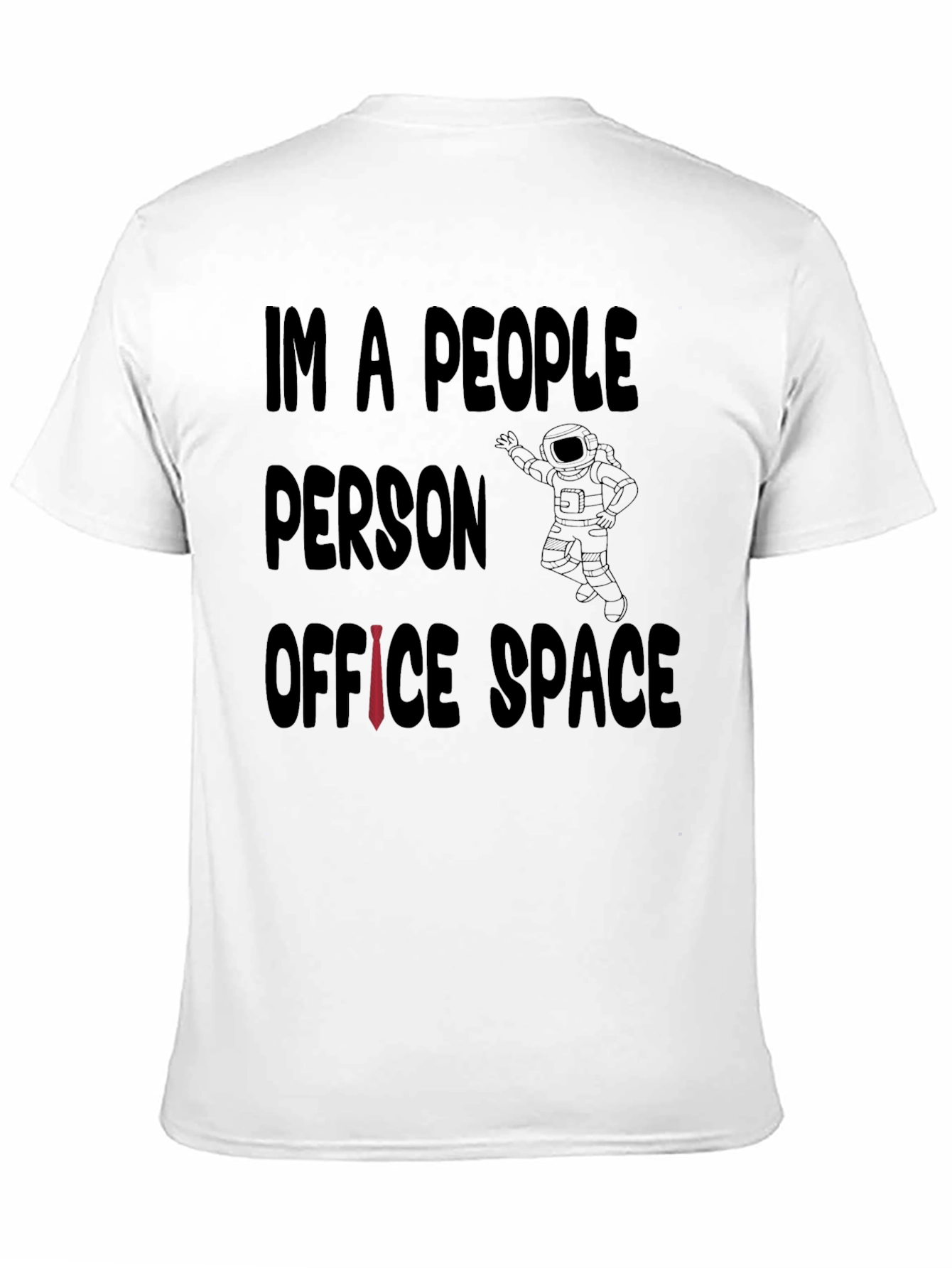 Im a People Person Office Space T-Shirt