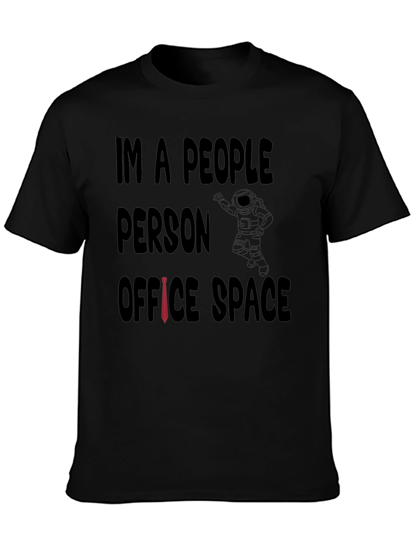 Im a People Person Office Space T-Shirt