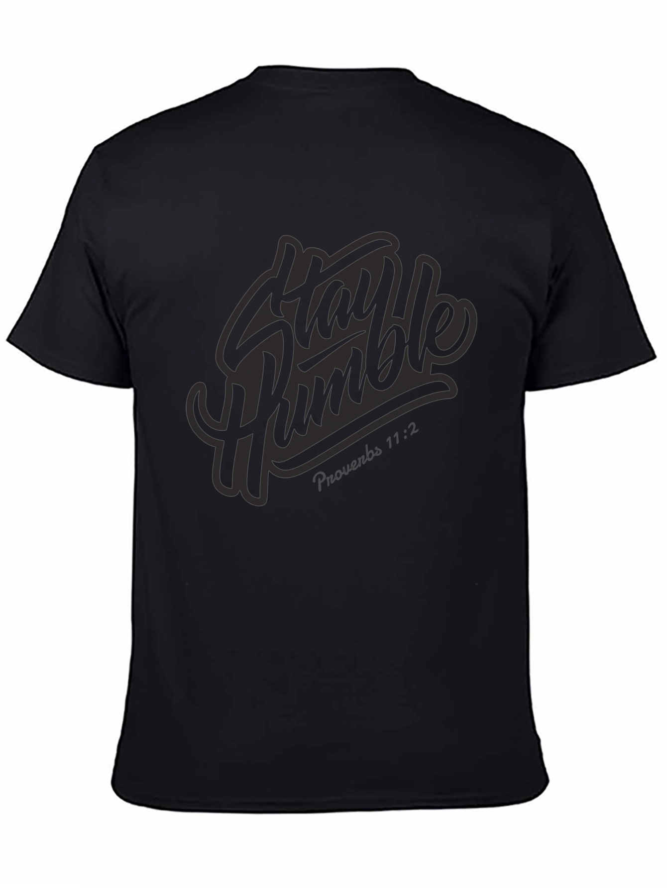 Stay Humble Graphic Print Black T-Shirt
