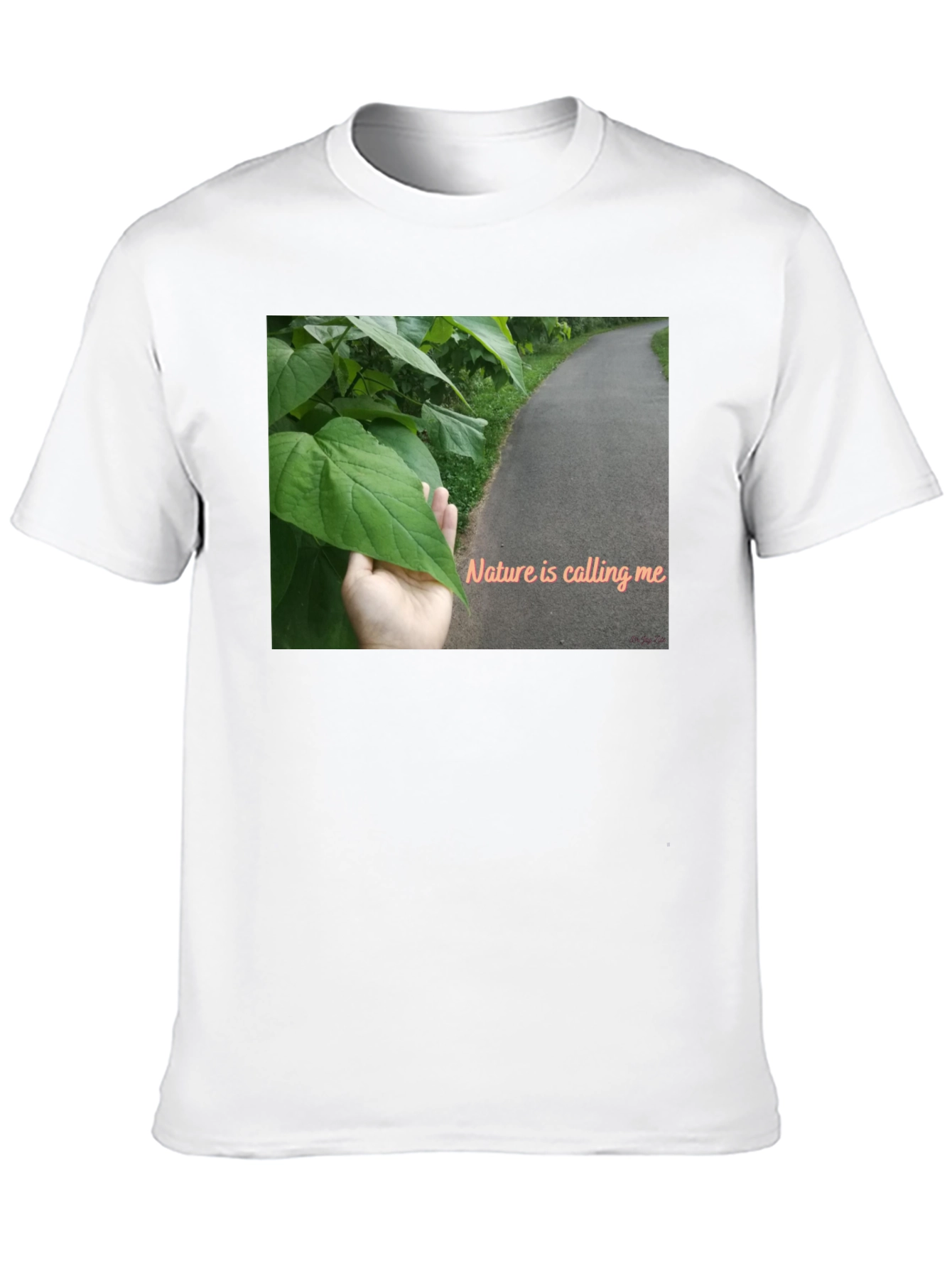 Nature is Calling Me T-Shirt