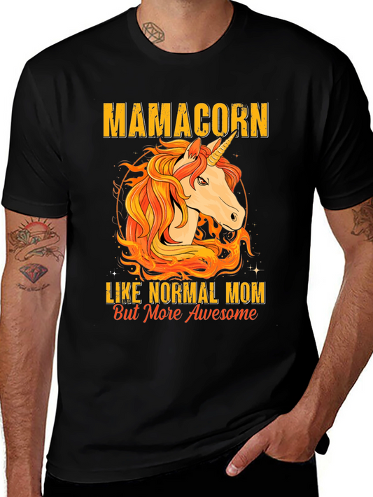 Mamacorn Like Normal Mom Graphic T-Shirt