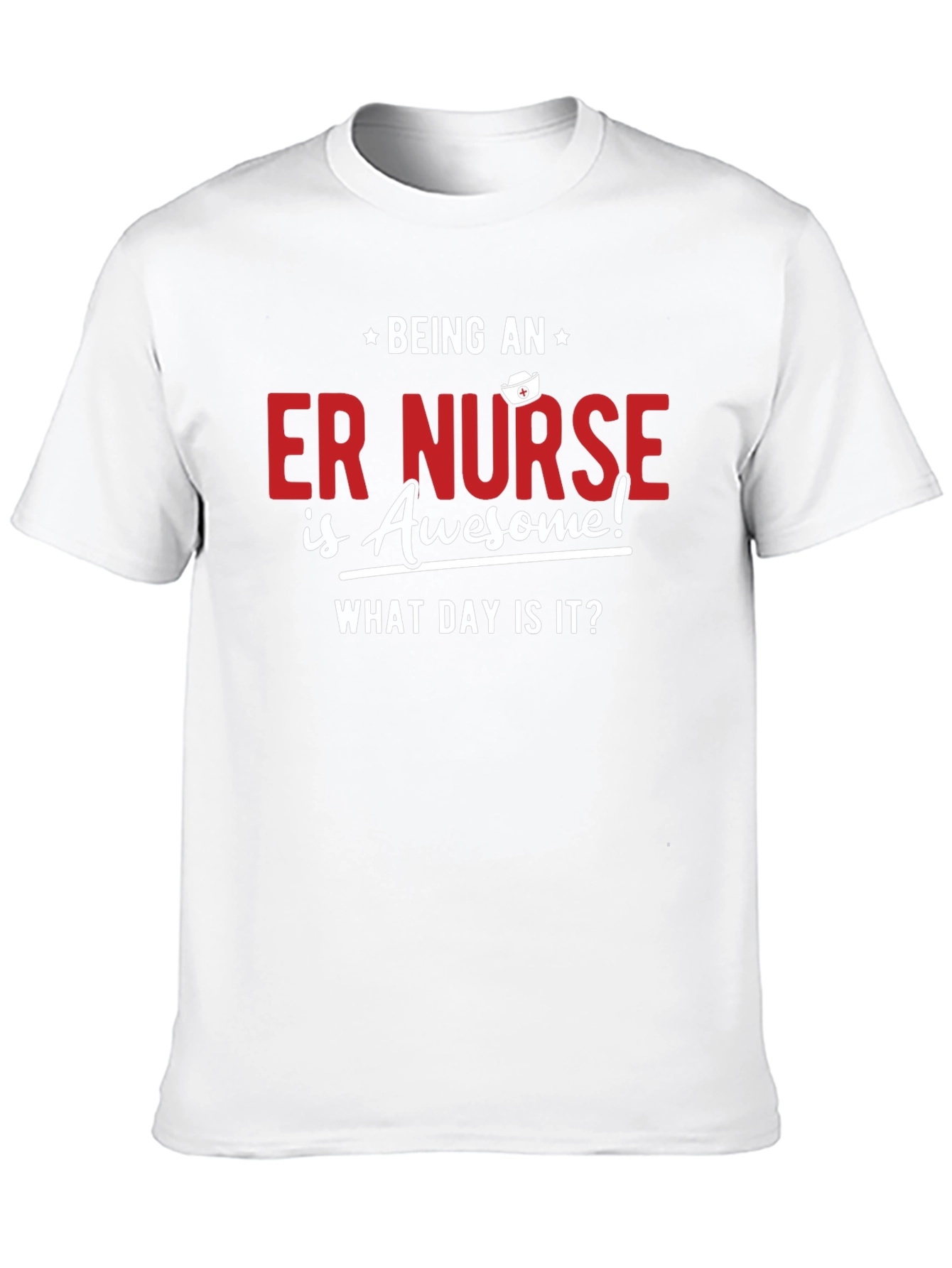 ER Nurse Awesome T-Shirt - Funny Nurse Gift