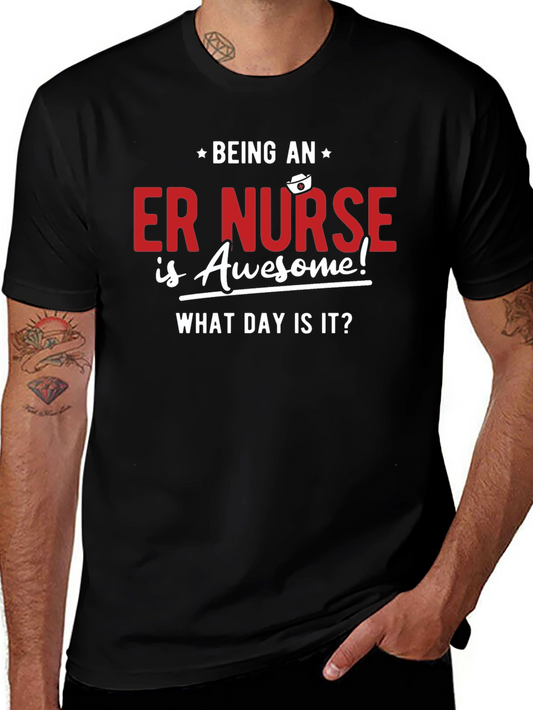 ER Nurse Awesome T-Shirt - Funny Nurse Gift