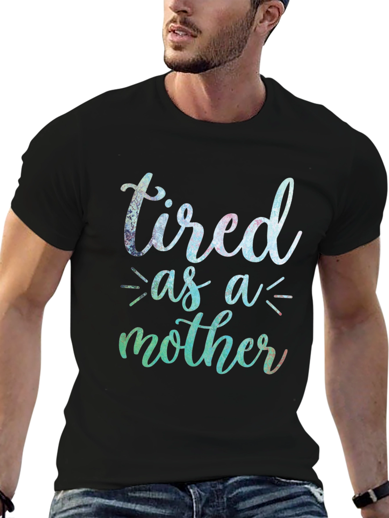 Tired as a Mother T-Shirt - Cute Mom Tee