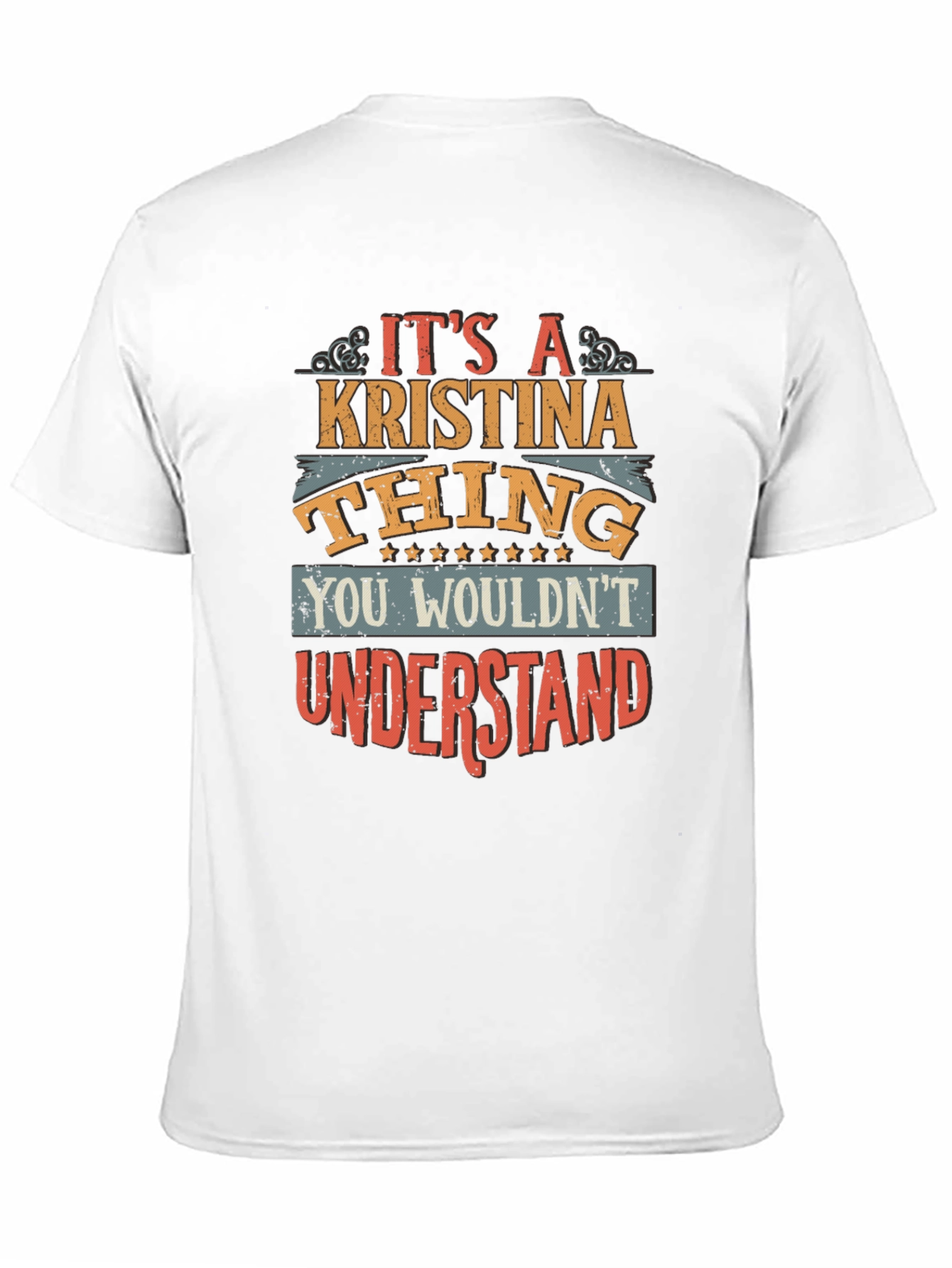 Its A Kristina Thing You Wouldnt Understand T-Shirt